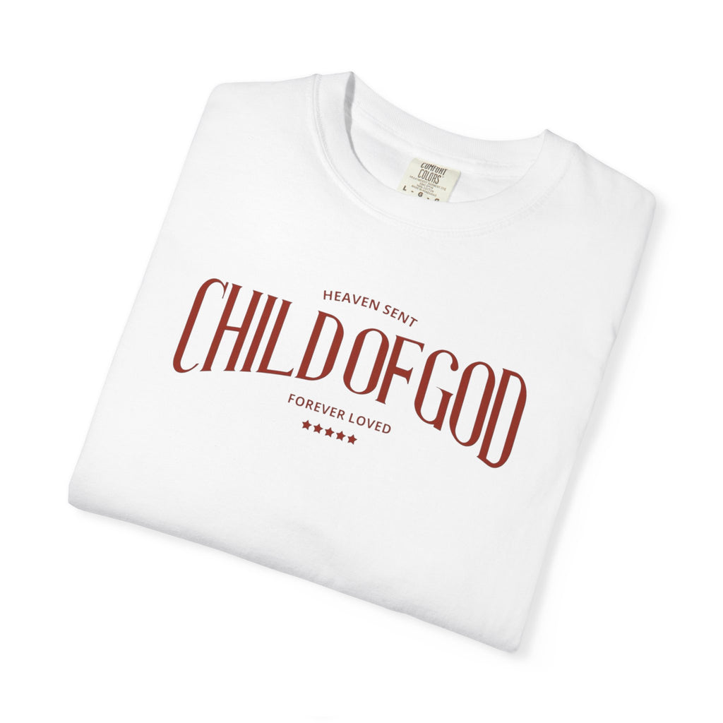 Child of God Christian T-Shirt – Forever Loved
