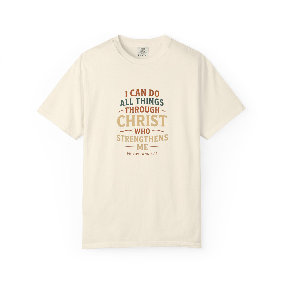 I Can Do All Things Through Christ T-Shirt – Philippians 4:13