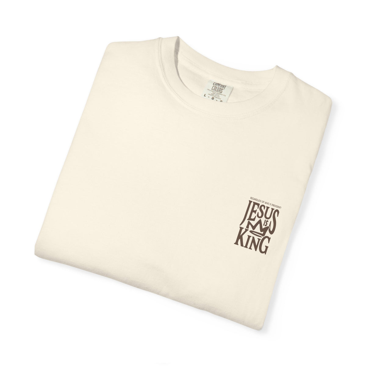 Jesus Is King Christian T-Shirt – Faith Over Politics