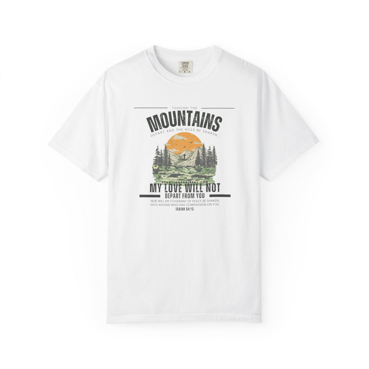 Isaiah 54:10 Christian T-Shirt – My Unfailing Love