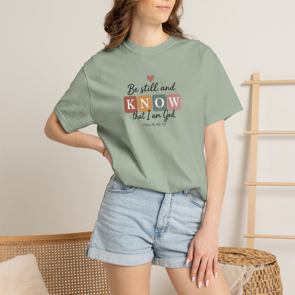 Be Still and Know Christian T-Shirt – Psalm 46:10