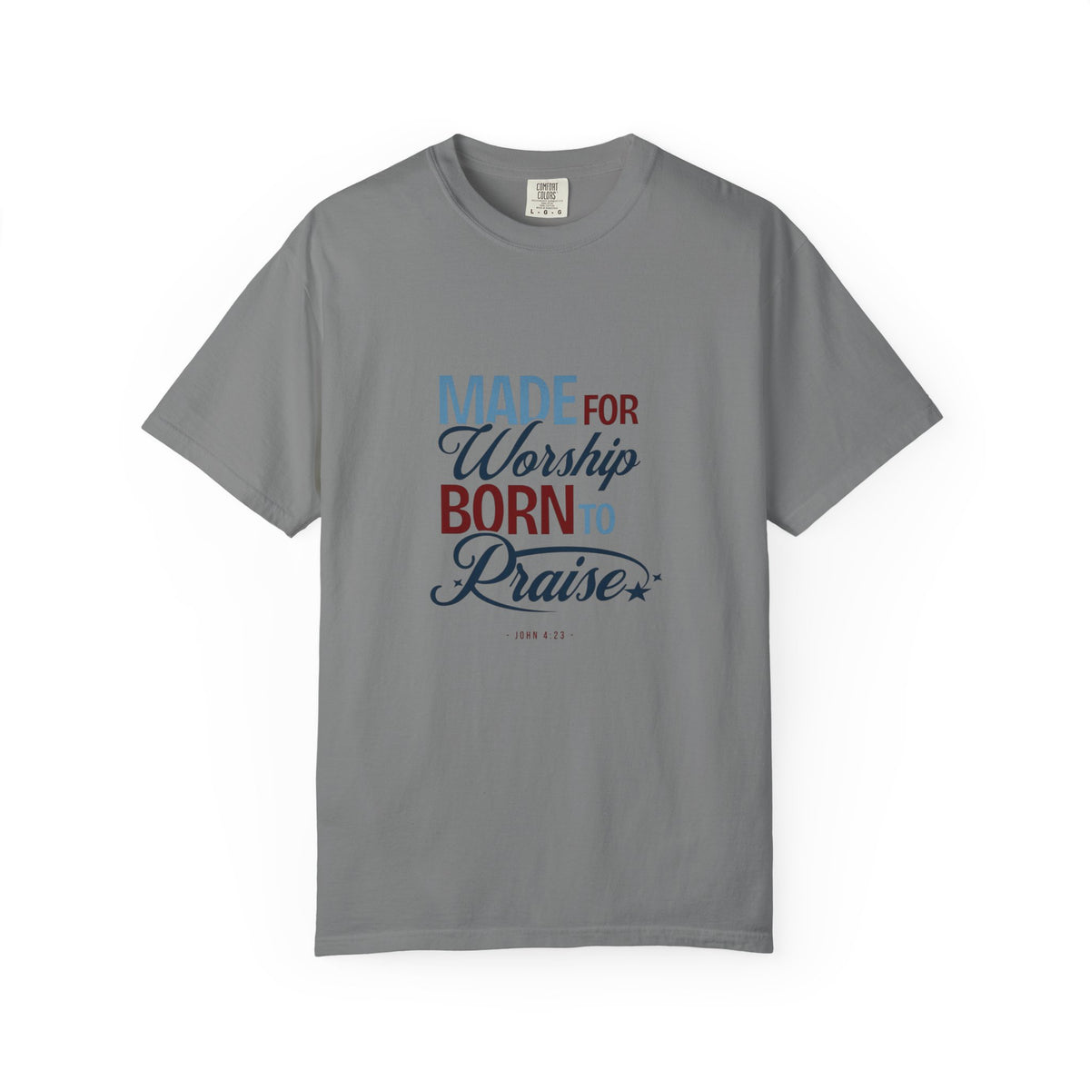 Made for Worship Christian T-Shirt – John 4:23