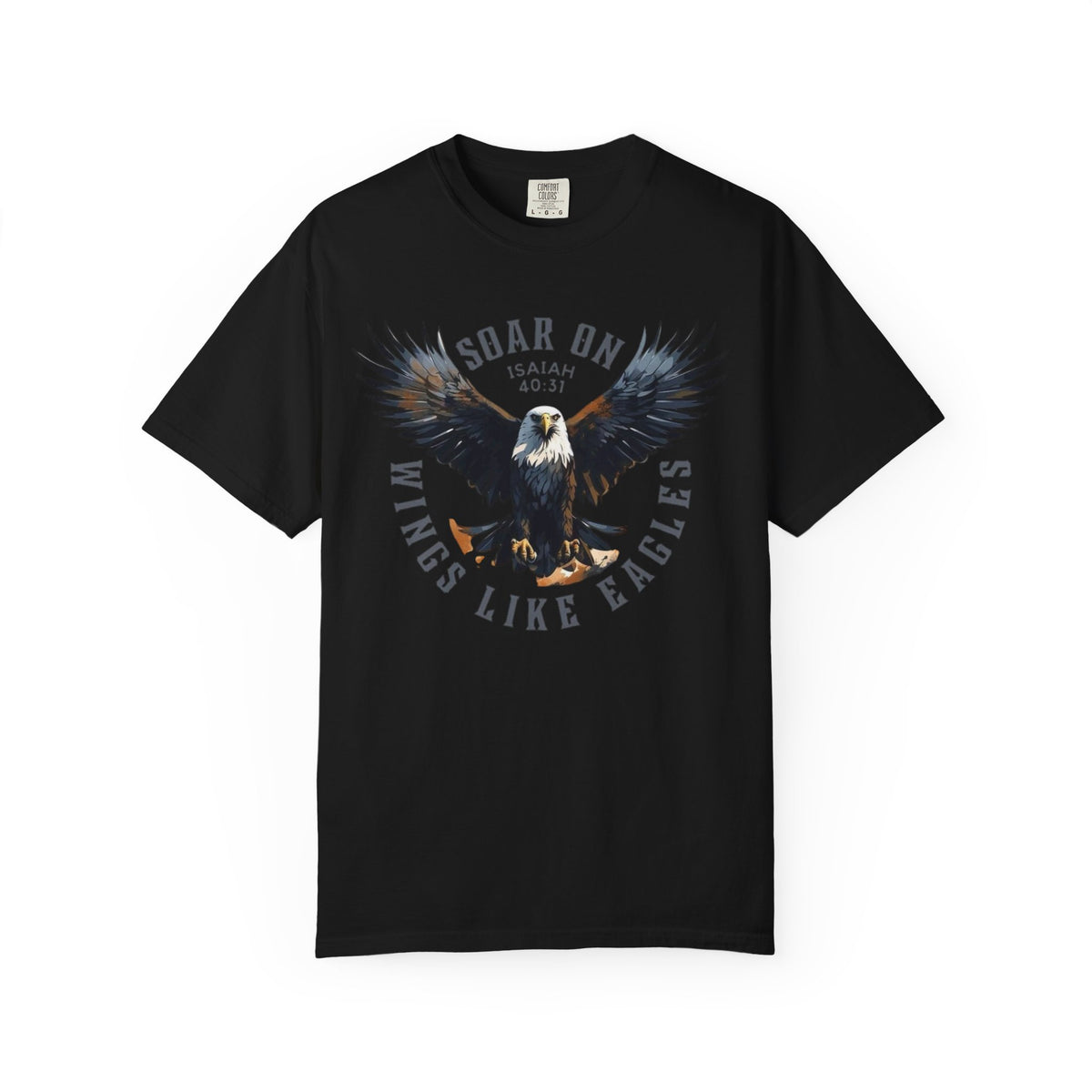 Soar on Wings Like Eagles Christian T-Shirt – Isaiah 40:31