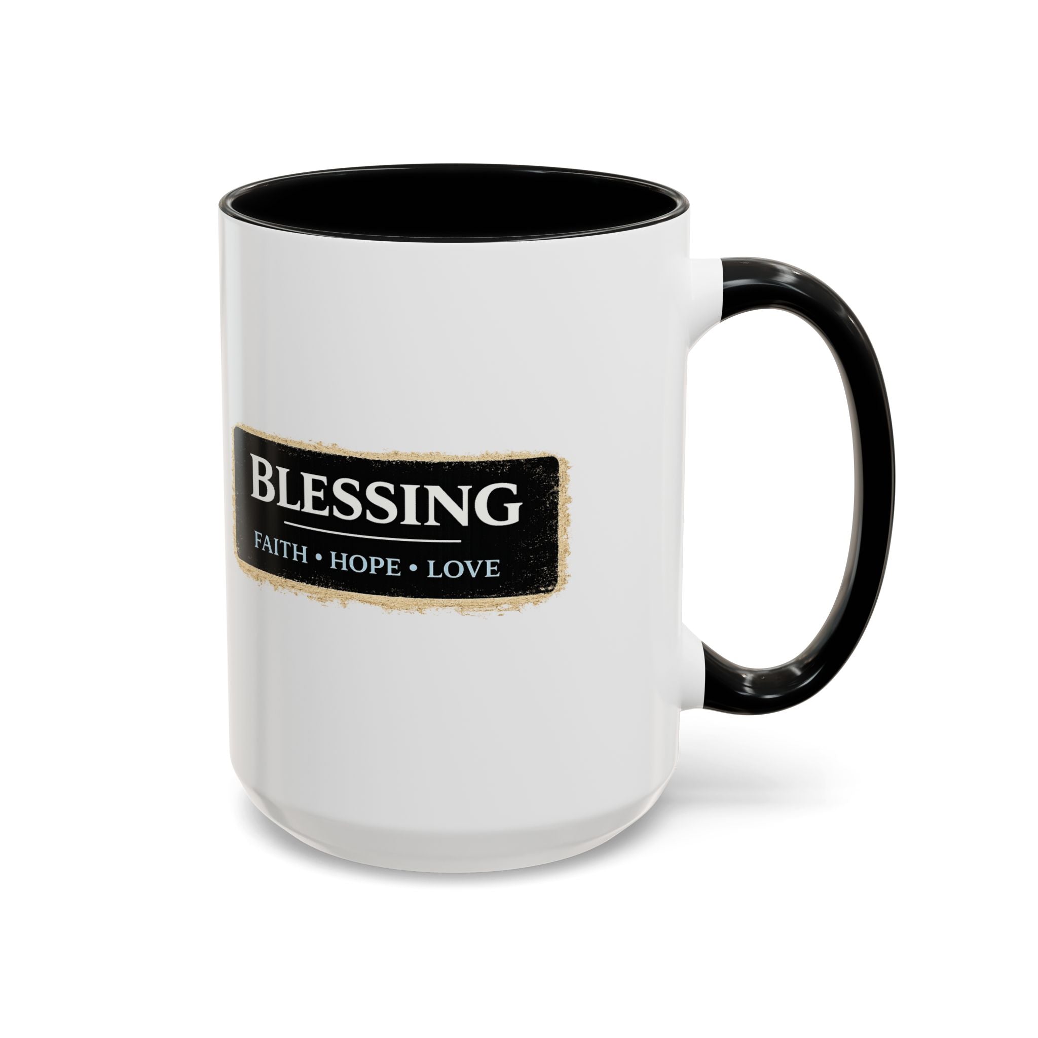 Blessing Coffee Mug – Faith • Hope • Love Accent Ceramic Mug (11/15 oz)