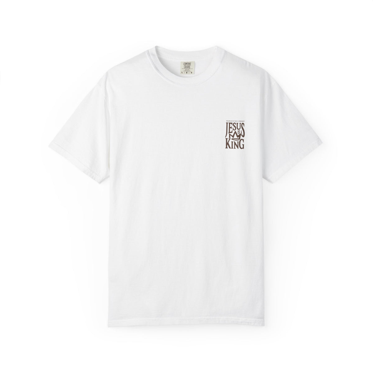 Jesus Is King Christian T-Shirt – Faith Over Politics