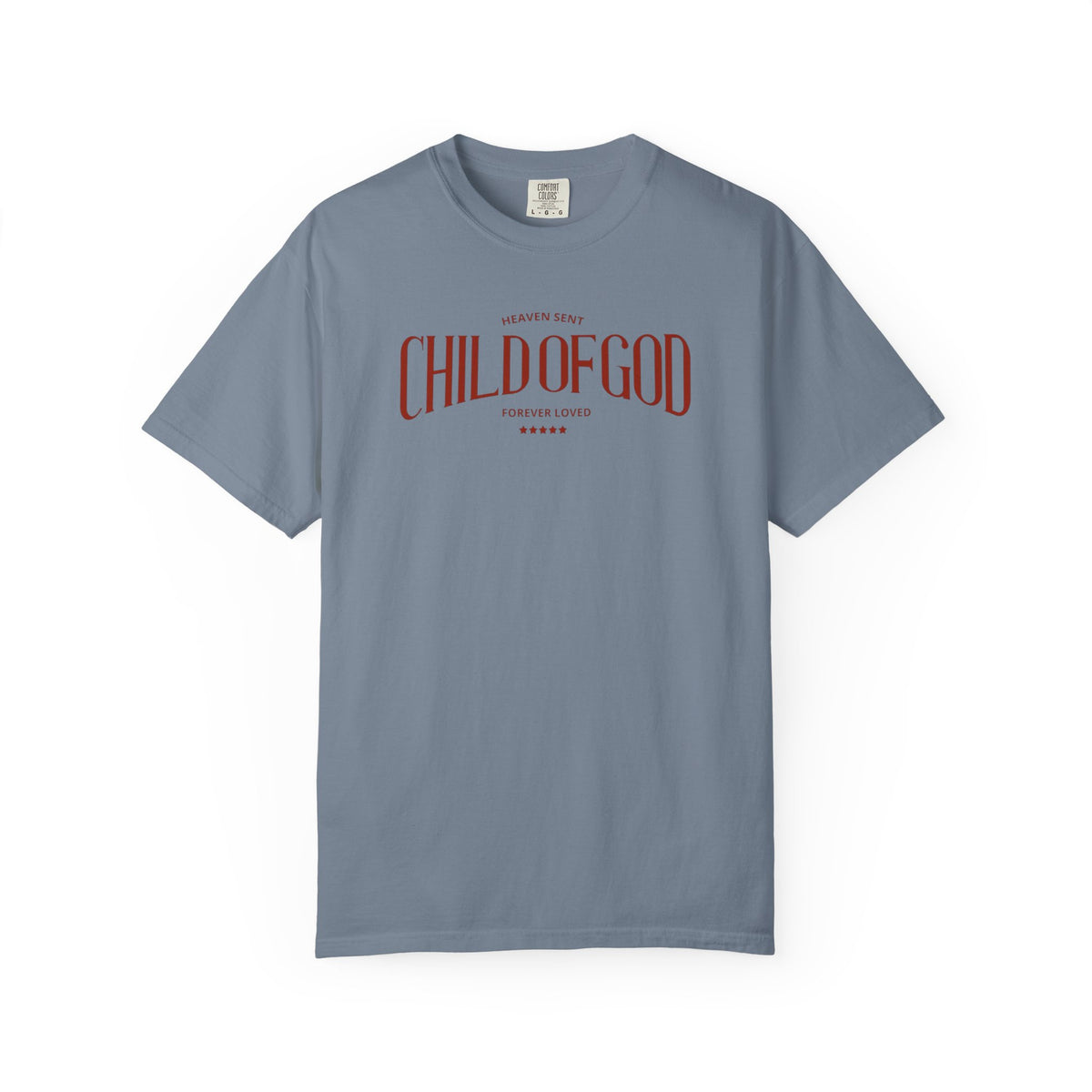 Child of God Christian T-Shirt – Forever Loved