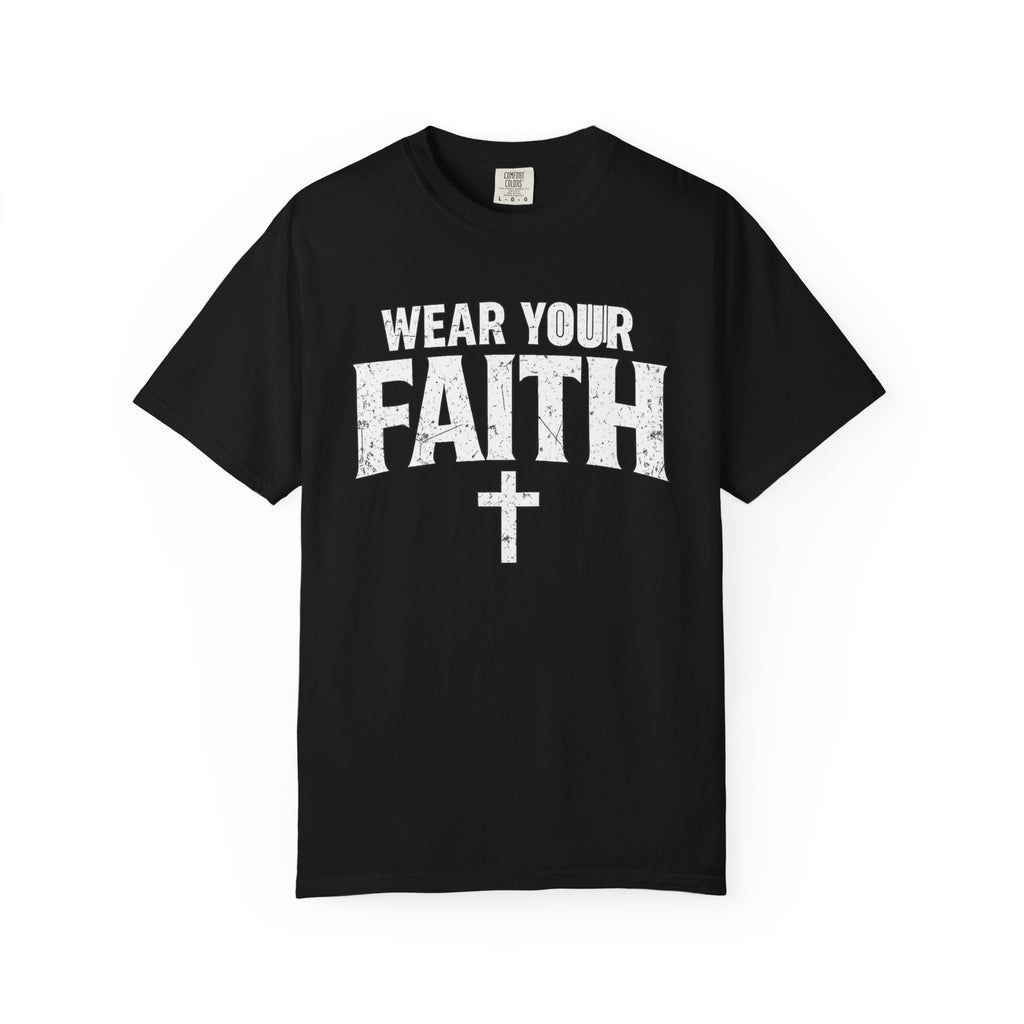 Wear Your Faith T-Shirt — Christian Cross Graphic Tee